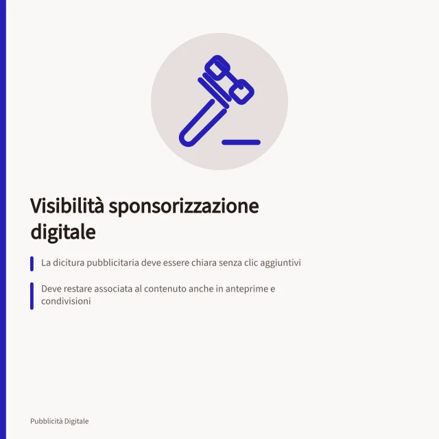 Visibilità sponsorizzazione digitale: La dicitura pubblicitaria deve essere chiara senza clic aggiuntivi; Deve restare associata al contenuto anche in anteprime e condivisioni; Il Regolamento Digital Chart richiede visibilità immediata in ogni layout. Rendere visibili le indicazioni di sponsorizzazione